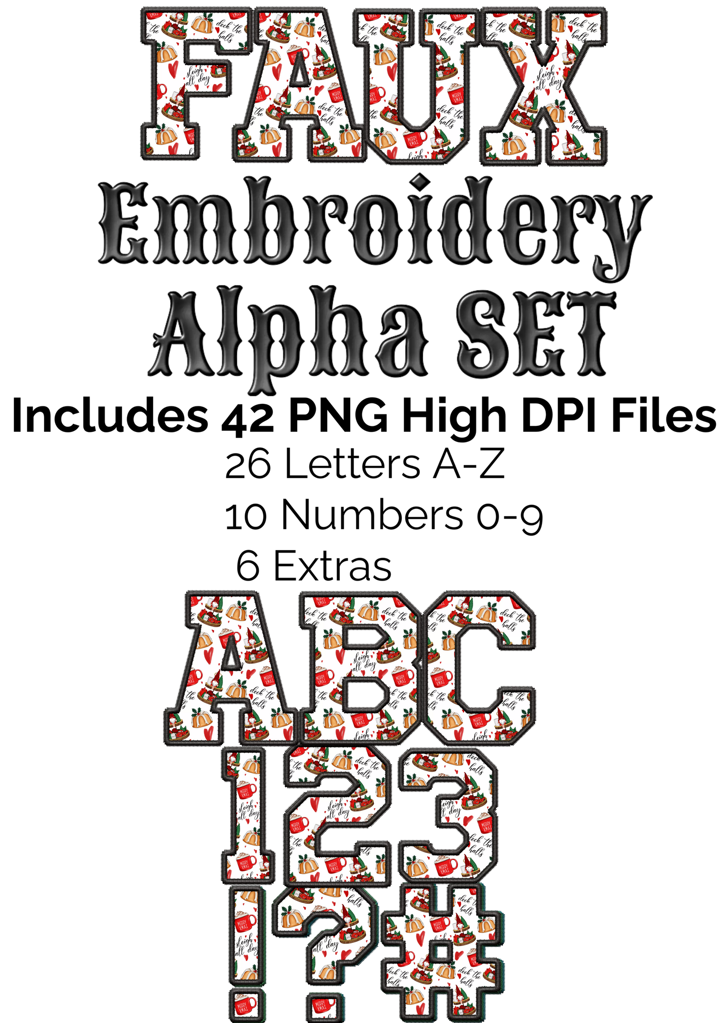 Bundle of All Current & Future Faux Embroidery Alpha Sets