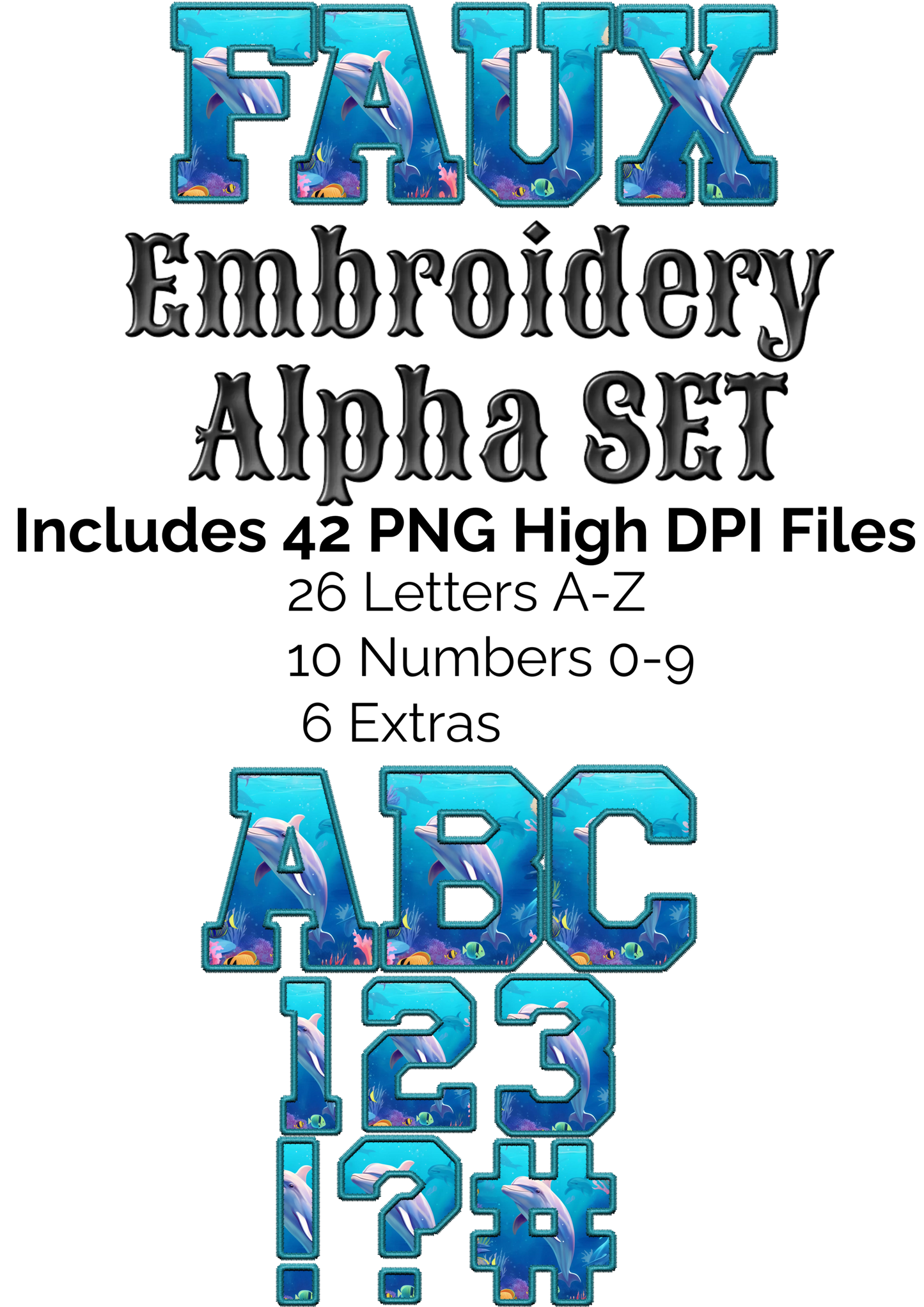 Dolphins Faux Embroidery Alpha Set
