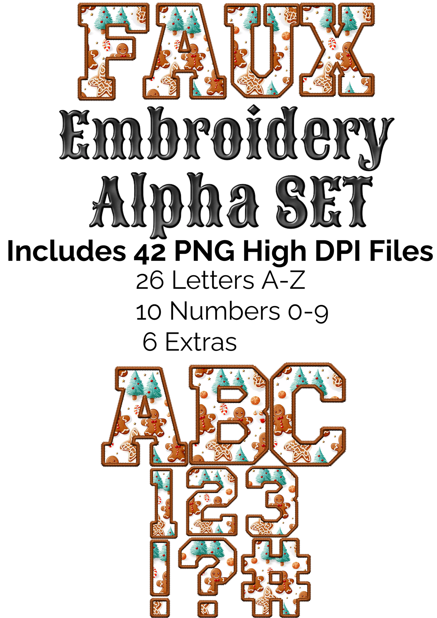 Gingerbread & Trees Faux Embroidery Alpha Set