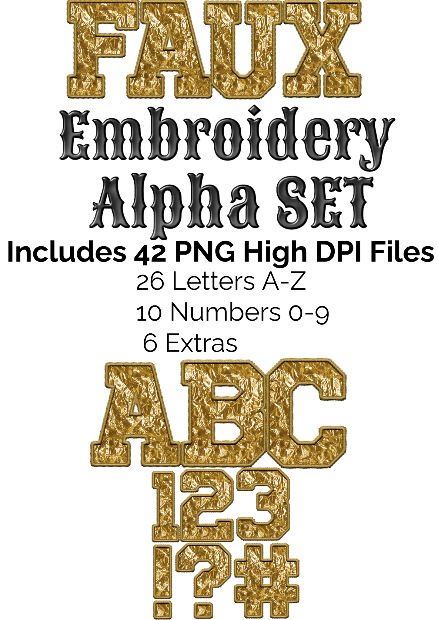 Bundle of All Current & Future Faux Embroidery Alpha Sets