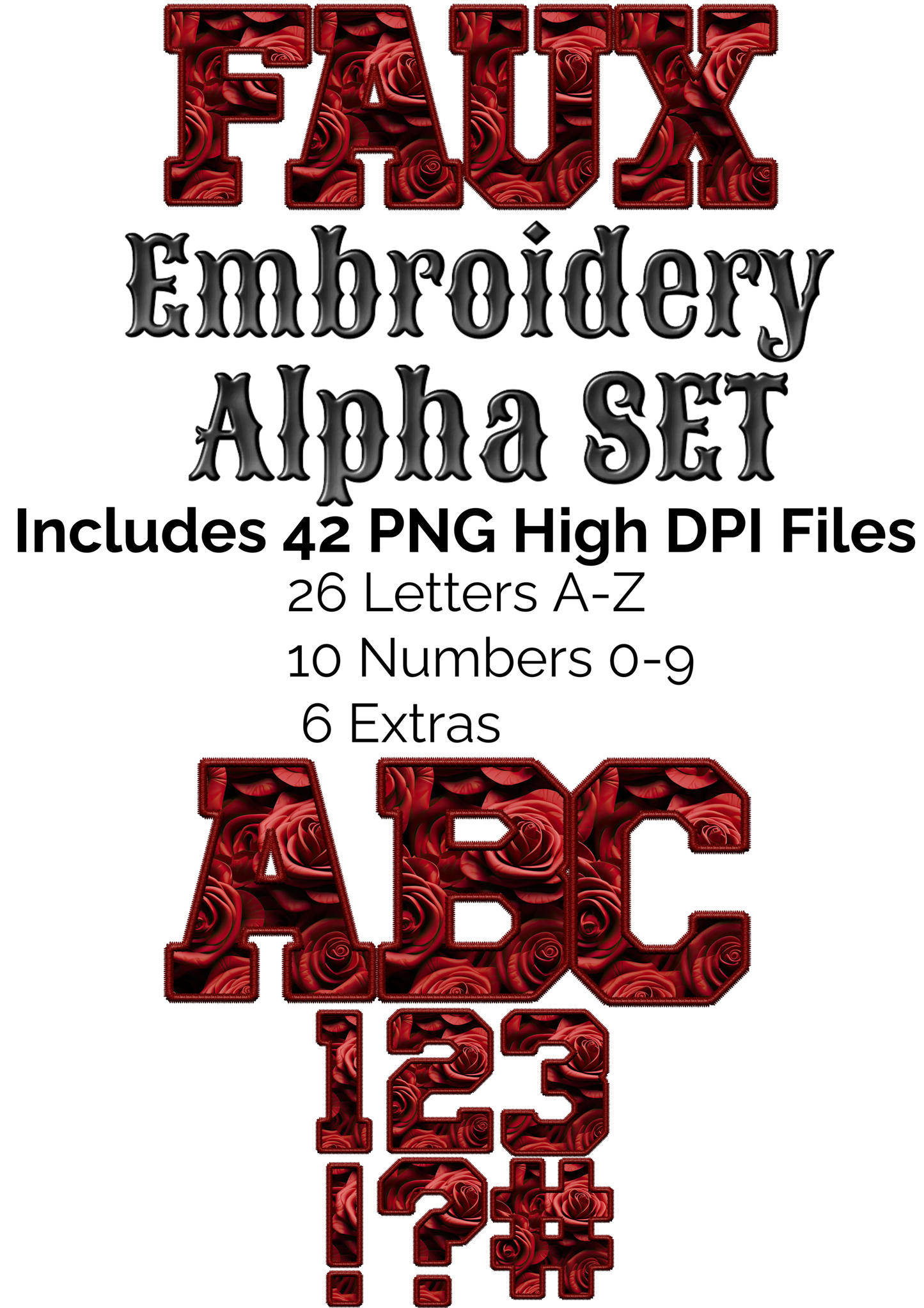 Roses Faux Embroidery Alpha Set
