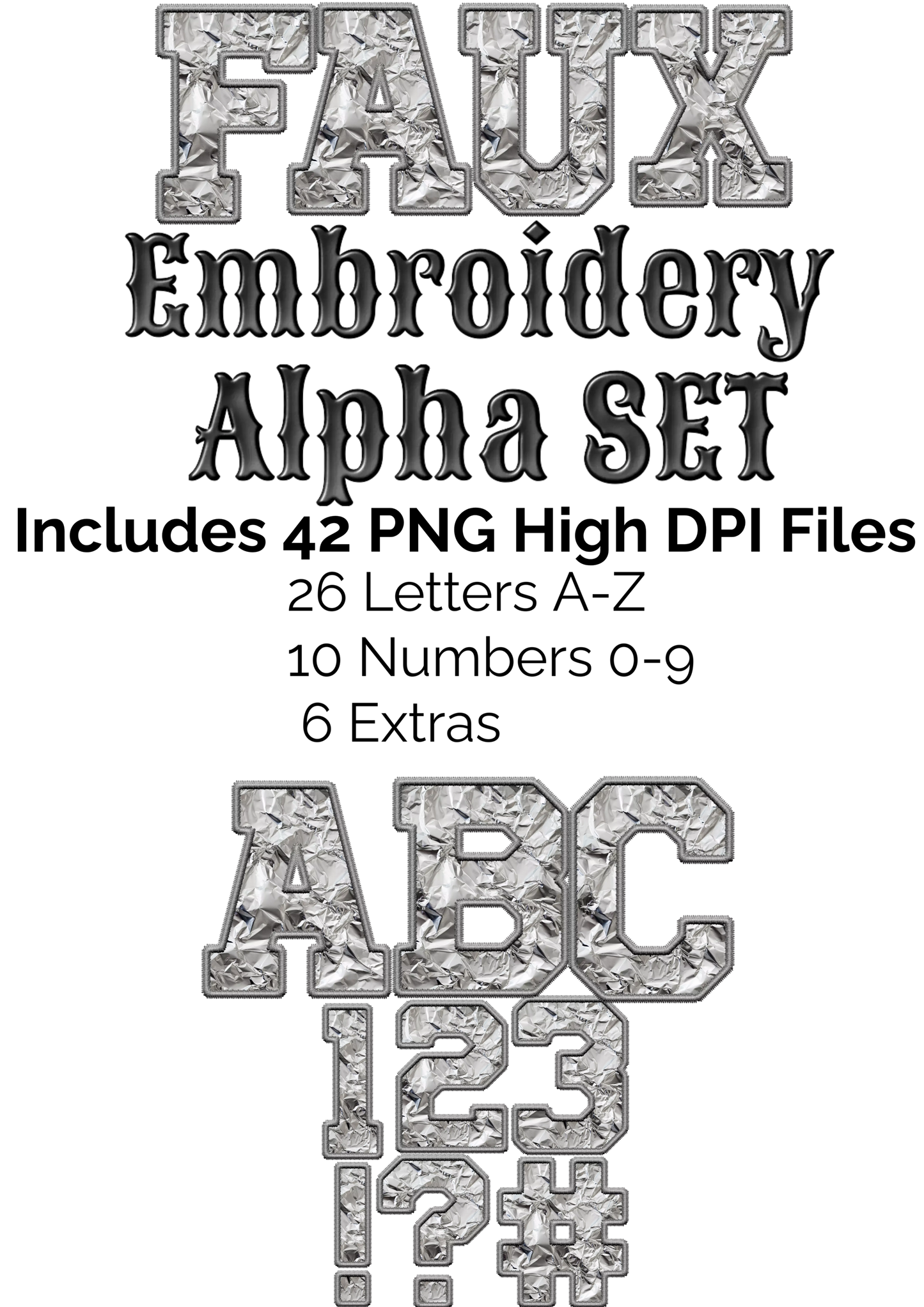 Silver Foil Faux Embroidery Alpha Set