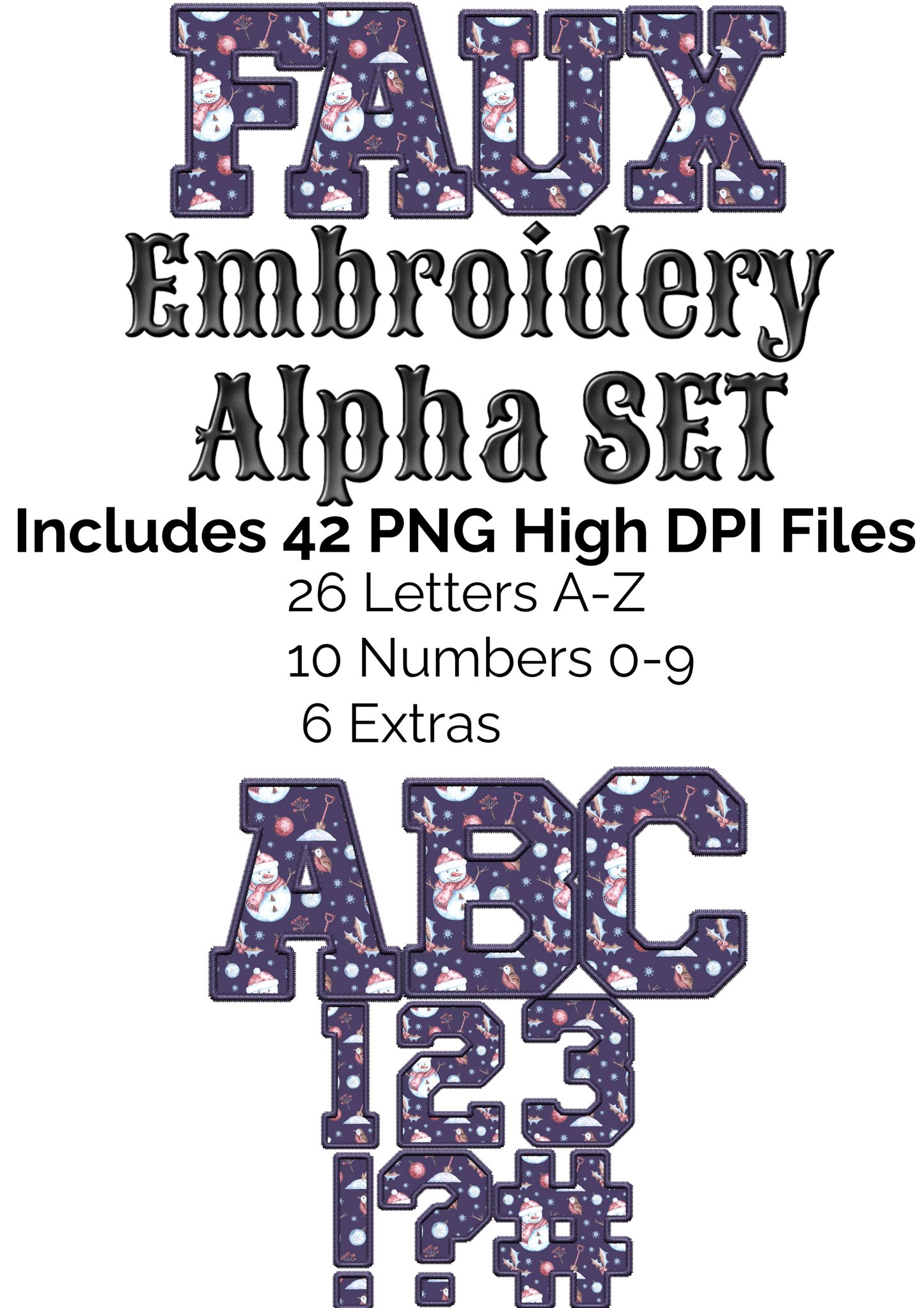 Bundle of All Current & Future Faux Embroidery Alpha Sets