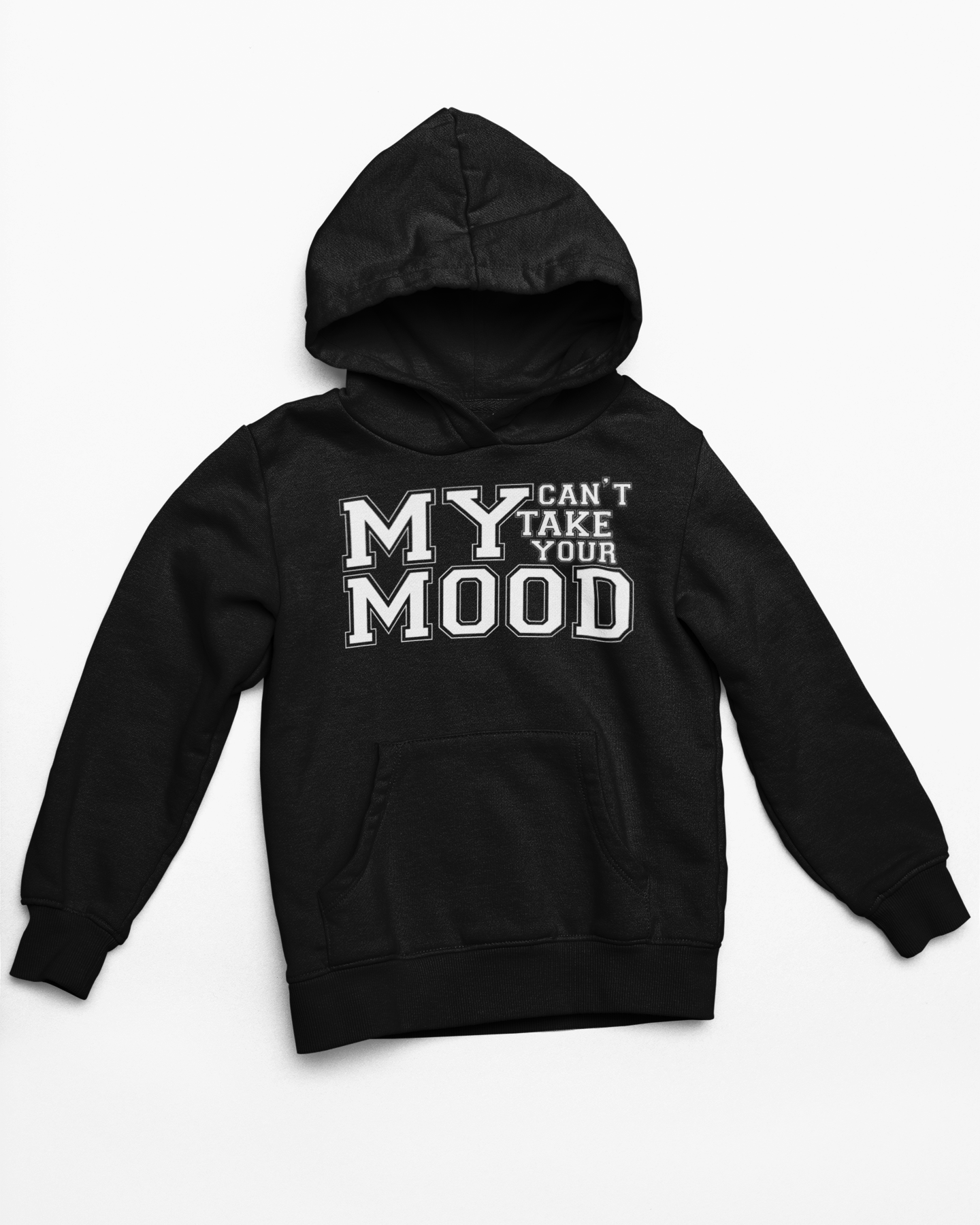My Mood Can't Take Your Mood