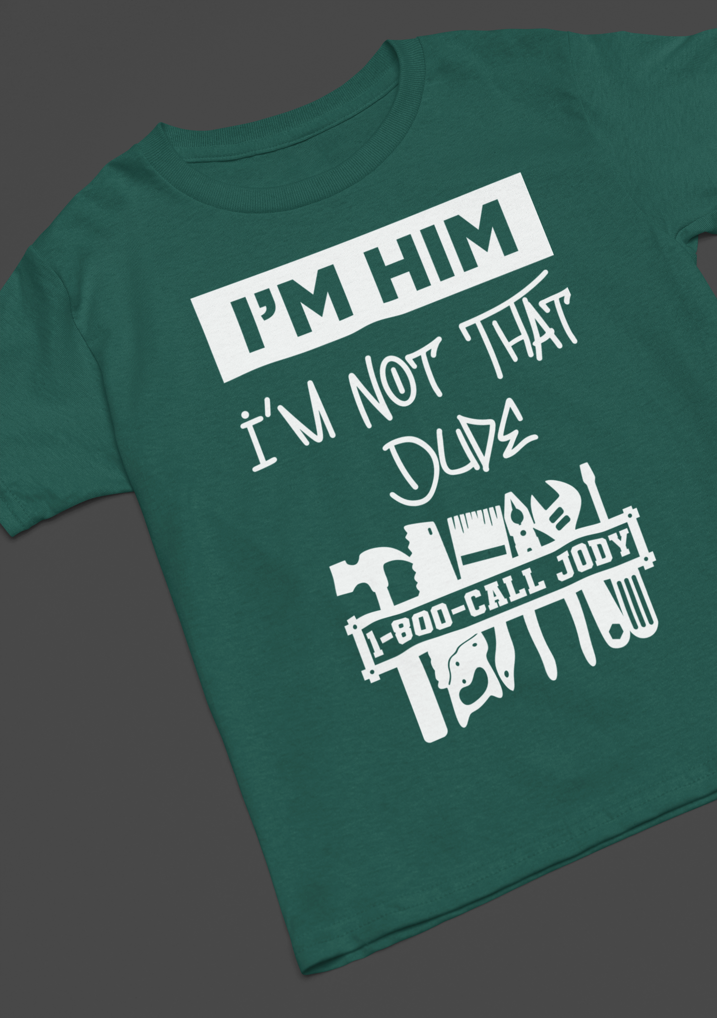 I'm Him - I'm Not that Dude - White
