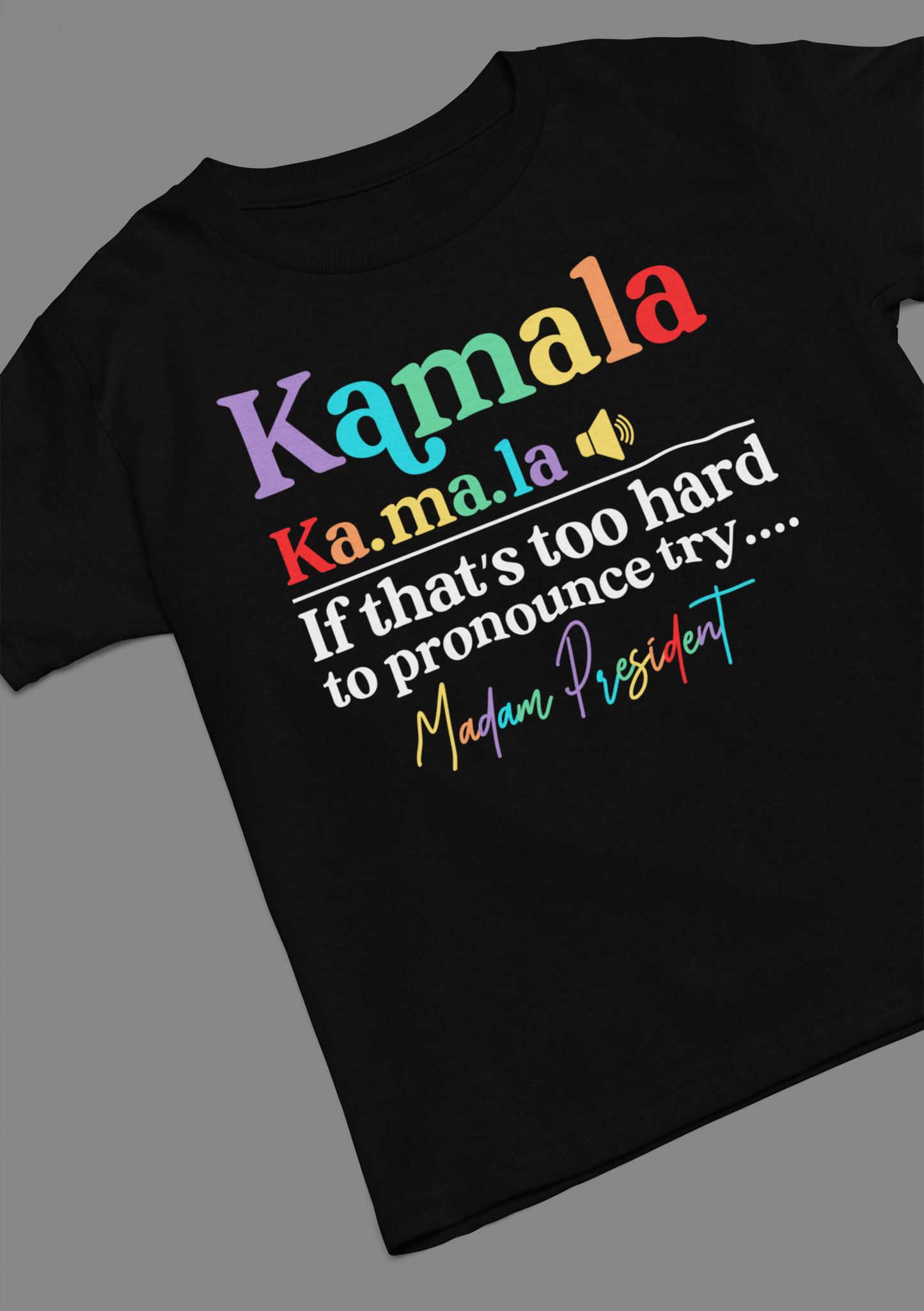 Kamala - Madam President