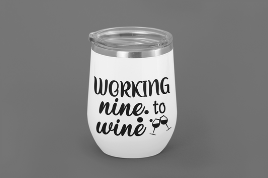 Working Nine To Wine