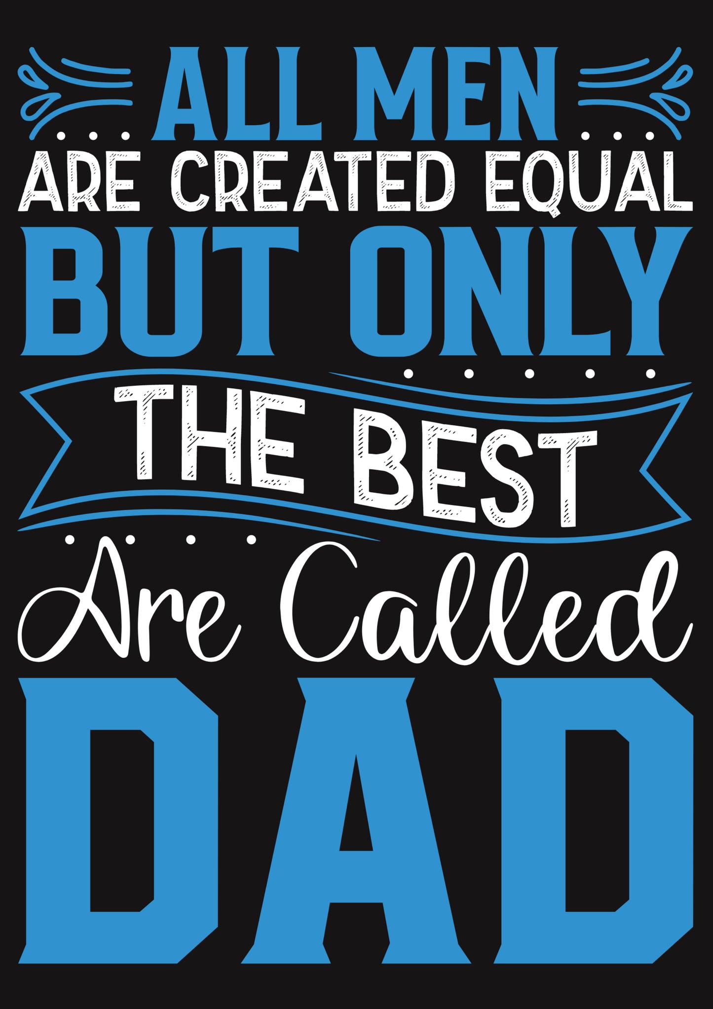 All Men Are Created Equal