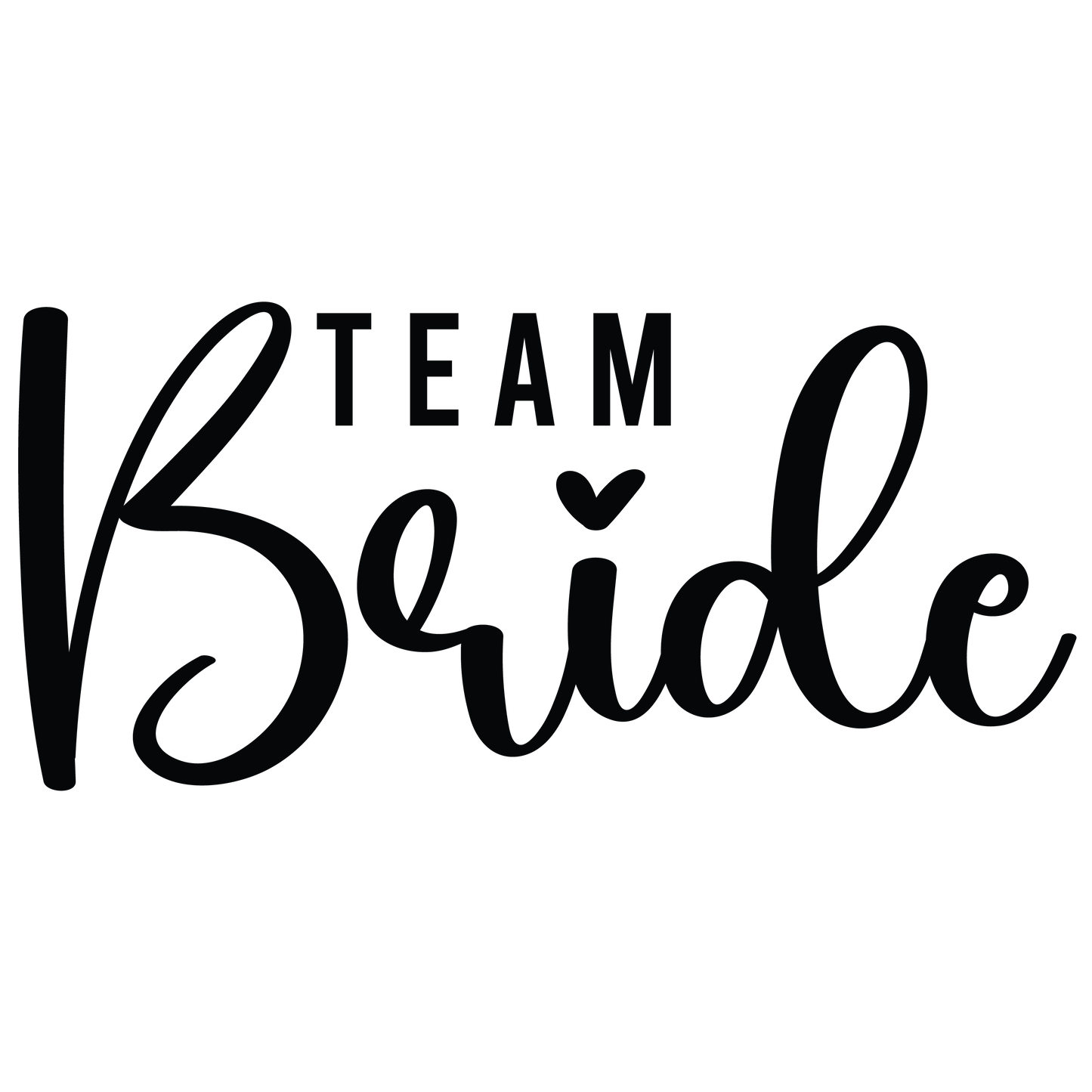 Team Bride