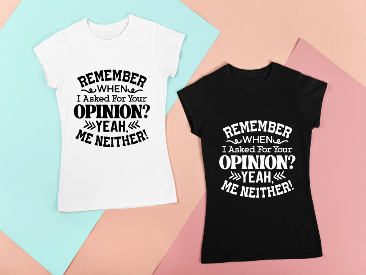 Remember when I asked for your opinion