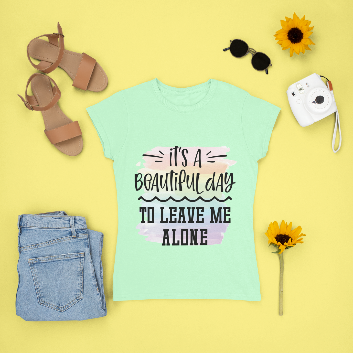 It's A Beautiful Day To Leave Me Alone