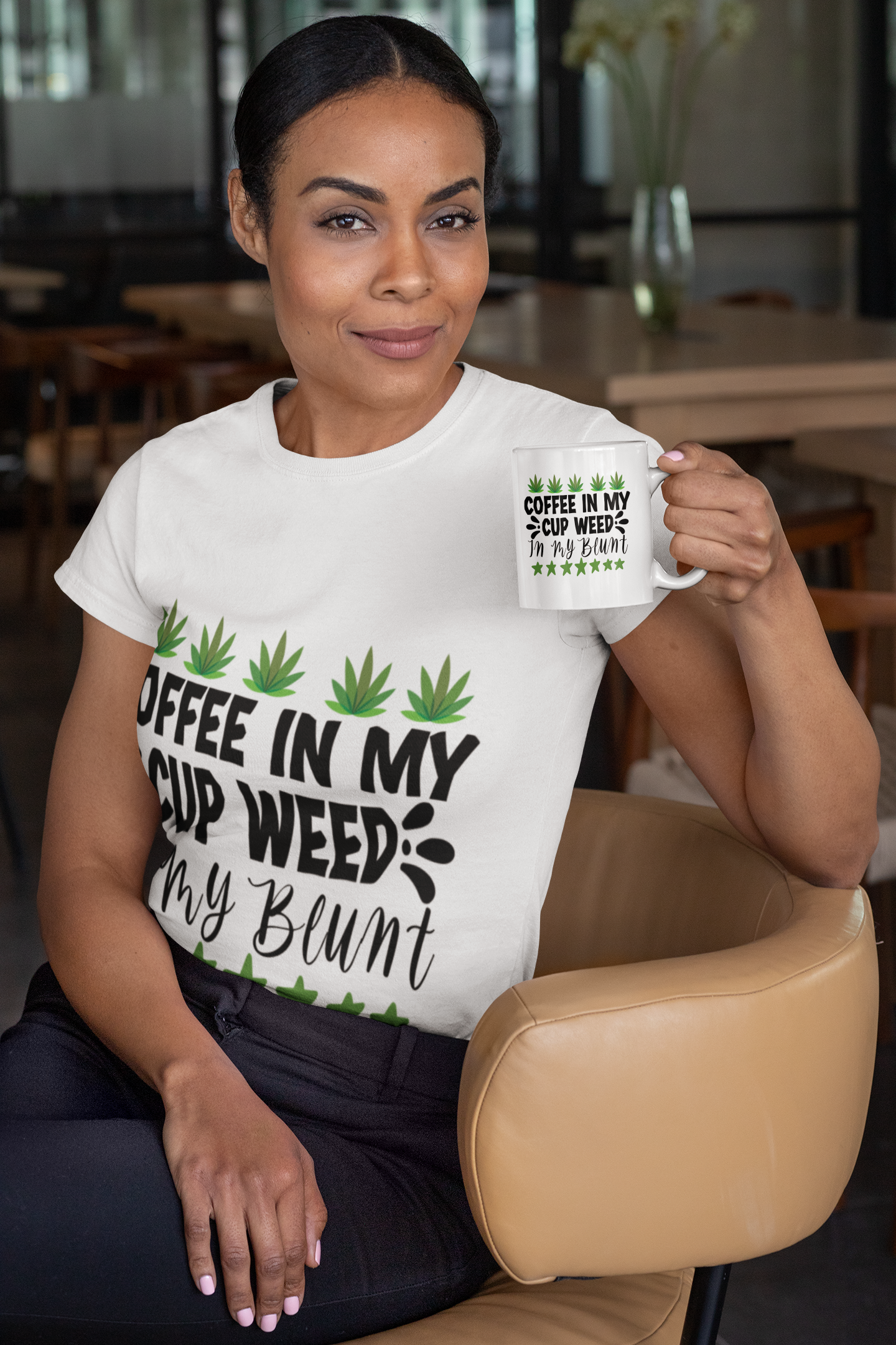 Coffee In My Cup Weed In My Blunt