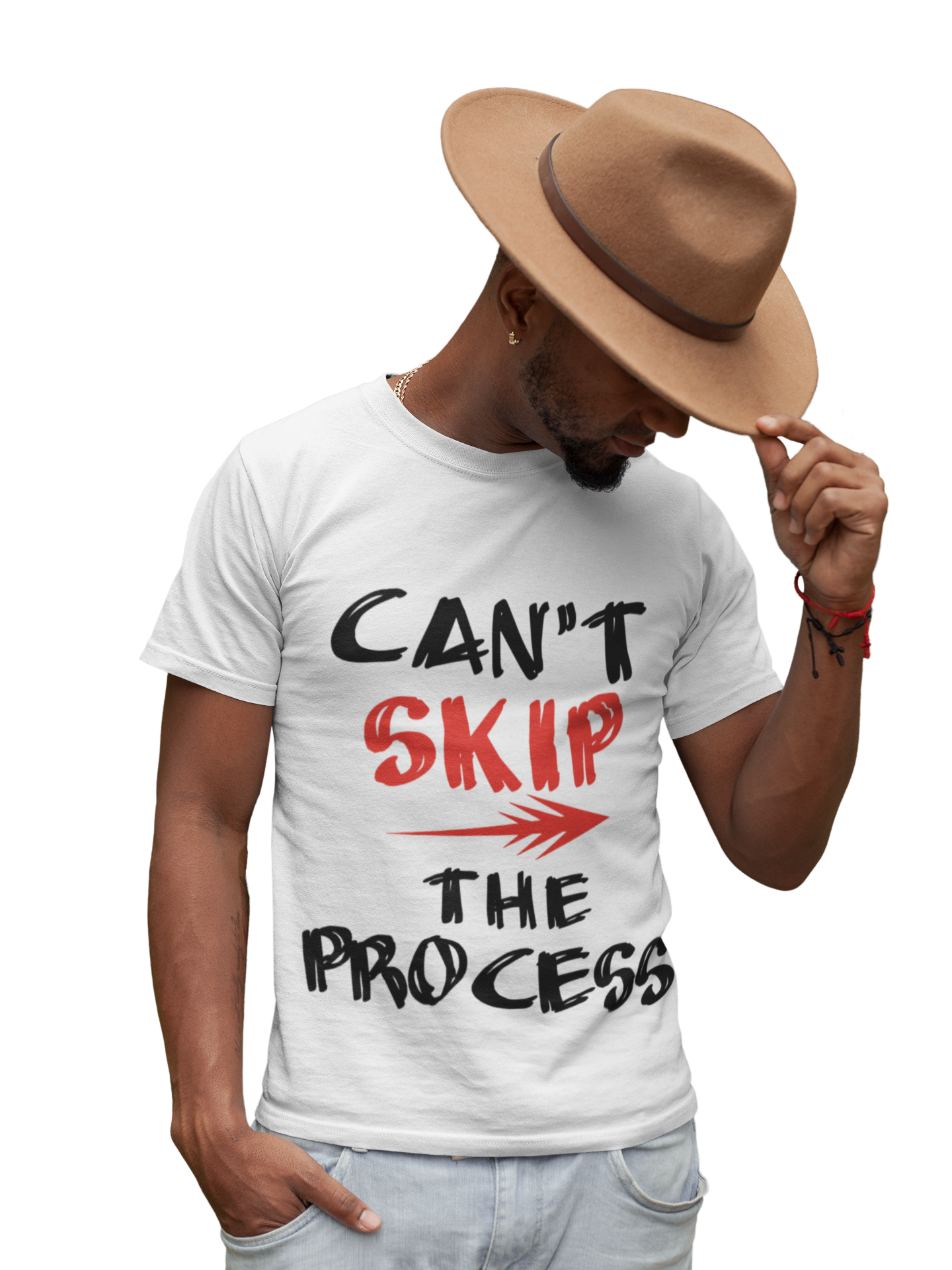 Cant Skip the Process