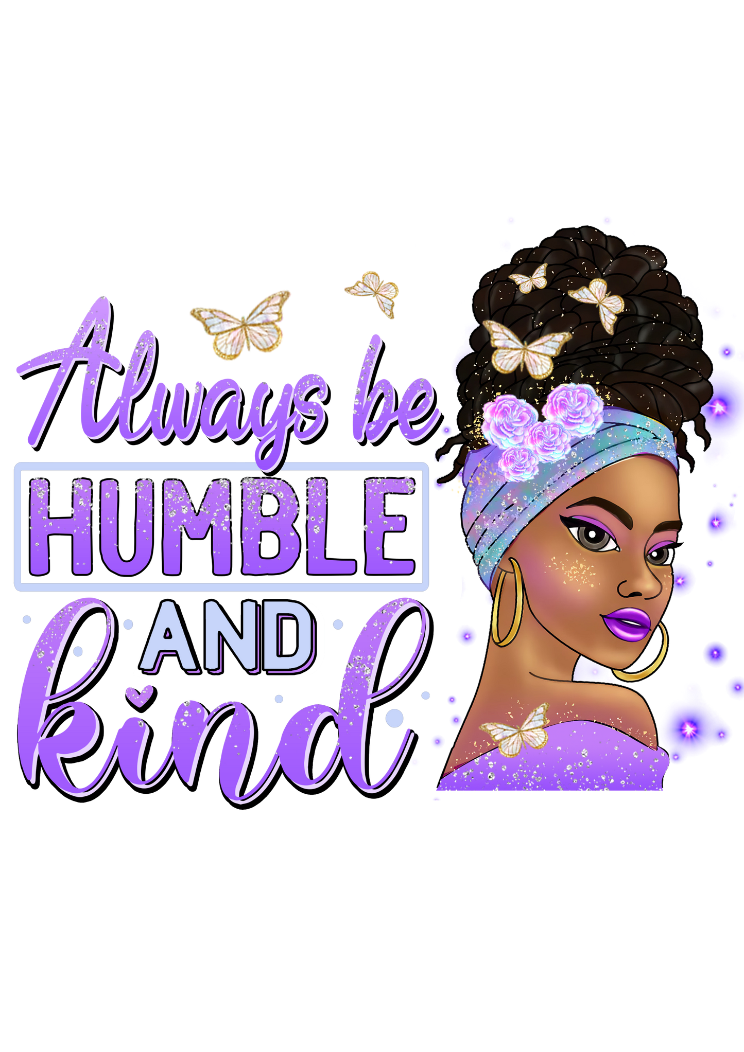 Always Be Humble And Kind
