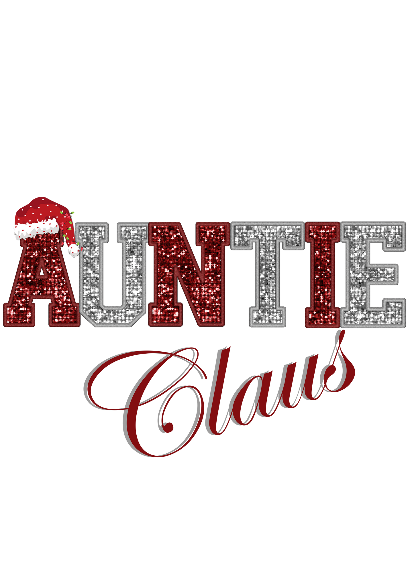 Auntie Claus - Digital File Only