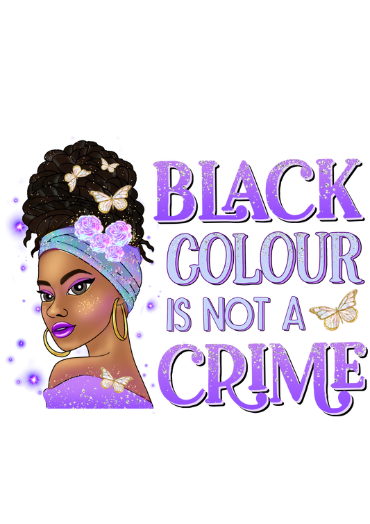 Black Colour Is Not A Crime