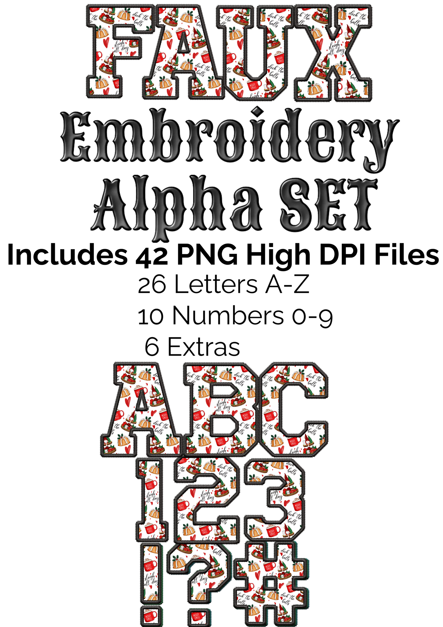 Christmas Goodies Black Thread Faux Embroidery Alpha Set