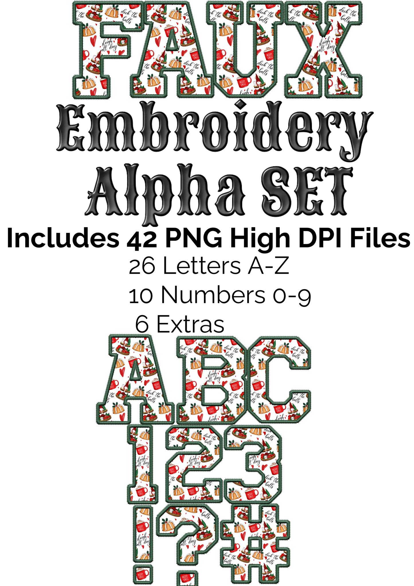 Bundle of All Current & Future Faux Embroidery Alpha Sets