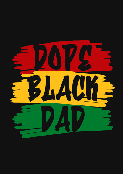 Dope Black Dad