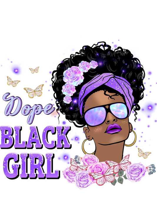 Dope Black Girl