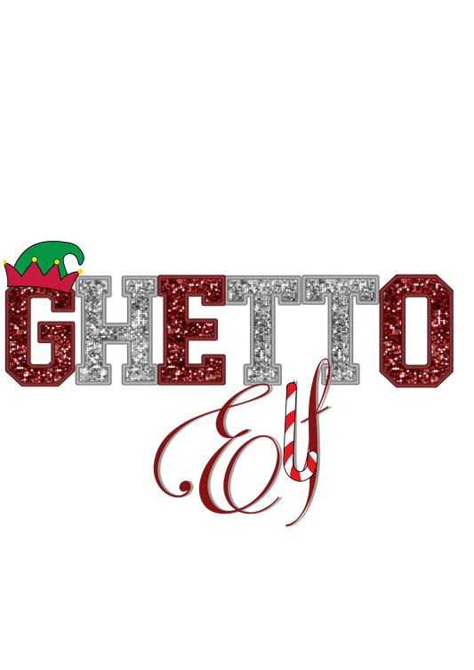 Ghetto Elf - Digital File Only