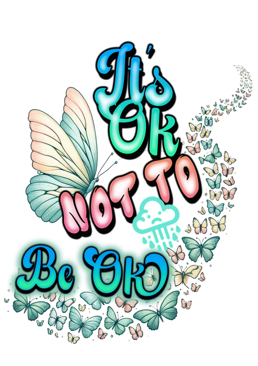 It's Ok Not To Be OK Butterfly