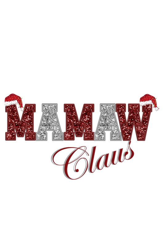 Mamaw Claus - Digital File Only