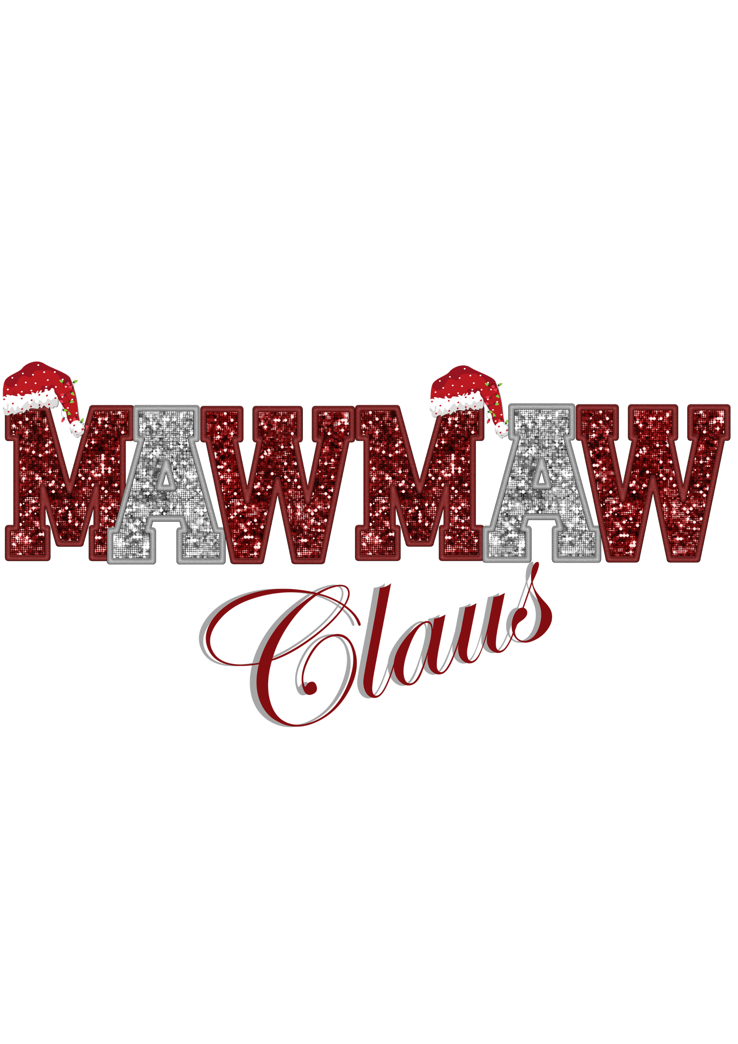 MawMaw Claus - Digital File Only