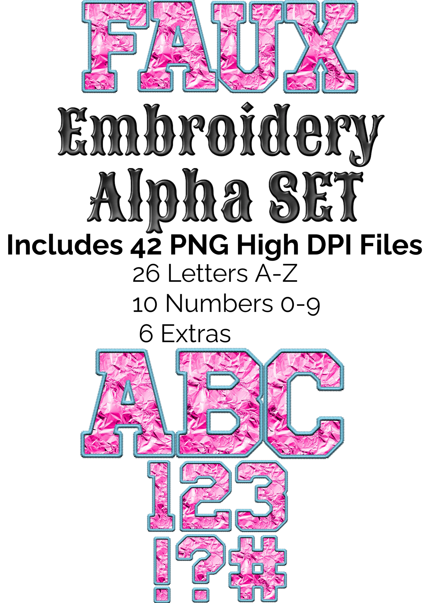 Pink Foil & Blue Thread Faux Embroidery Alpha Set