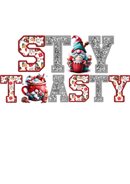 Stay Toasty
