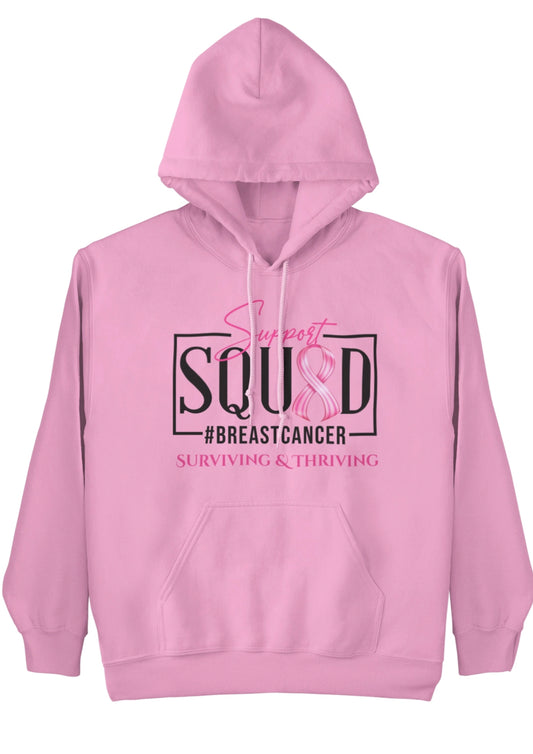 Surviving & Thriving Support Squad Hoodie
