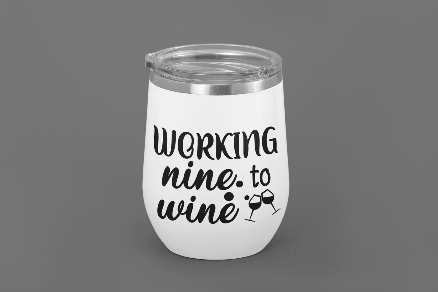 Working Nine To Wine