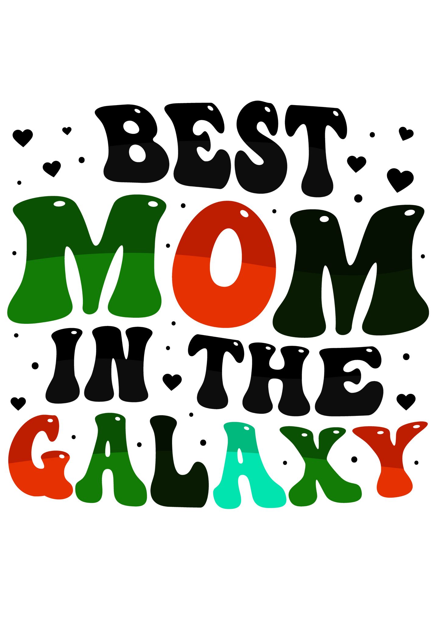 Best Mom in the Galaxy