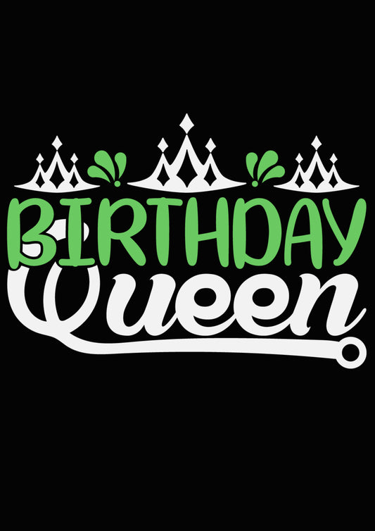 Birthday Queen Green