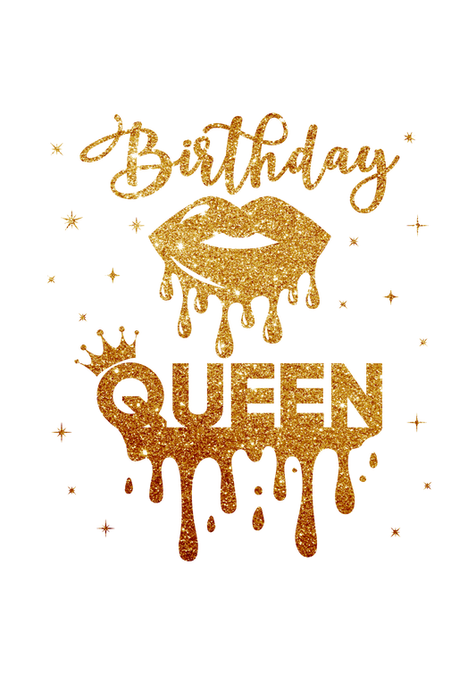 Birthday Queen - Glitter Drip