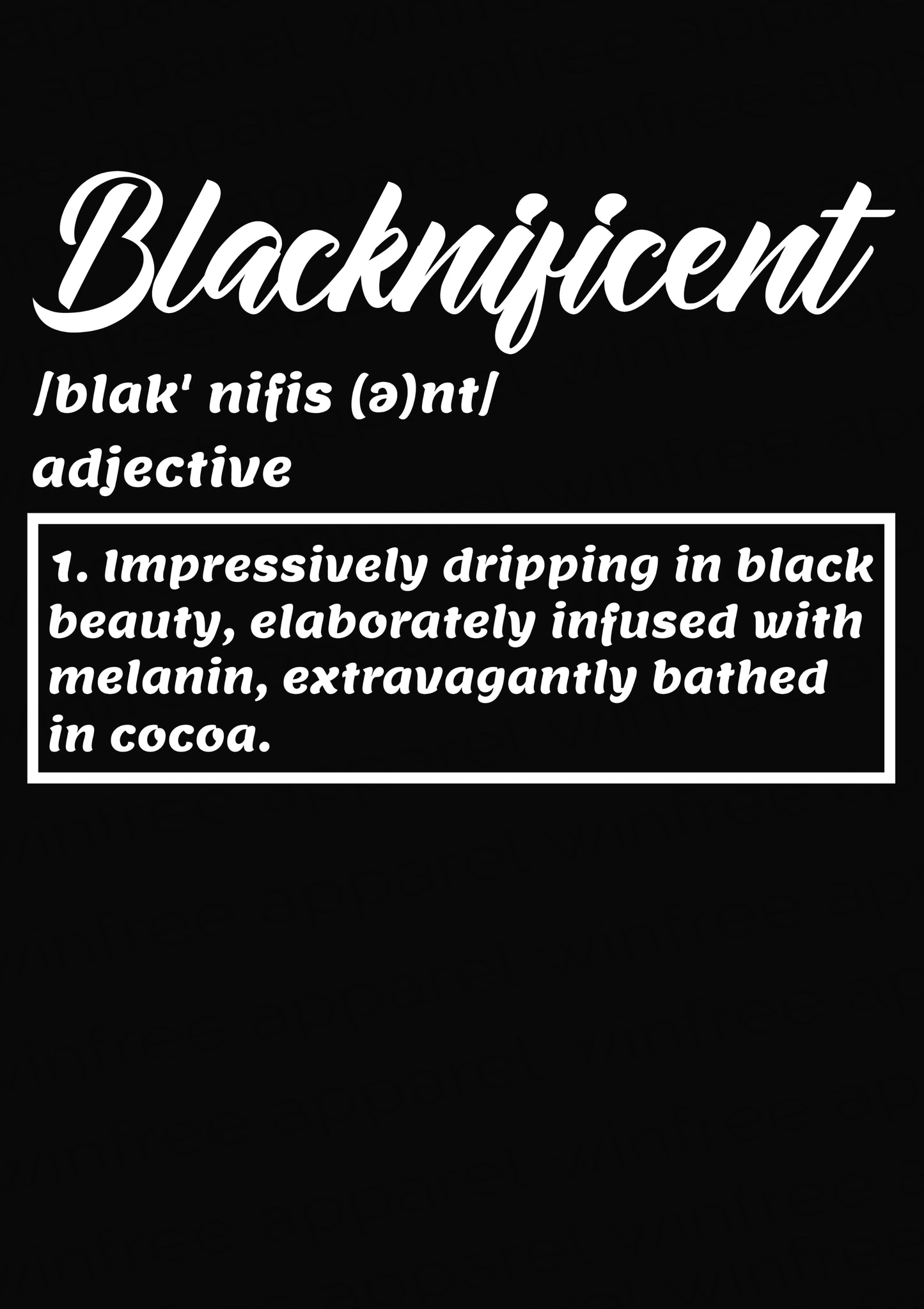 Blacknificent