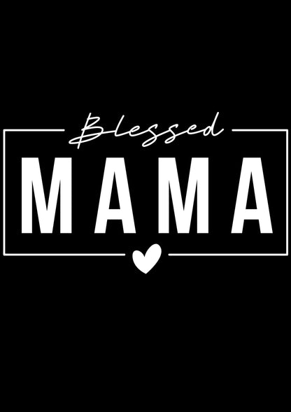 Blessed Mama