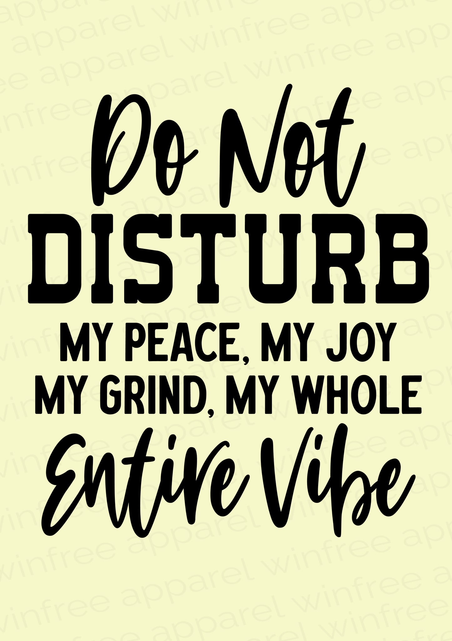 Do Not Disturb My Peace