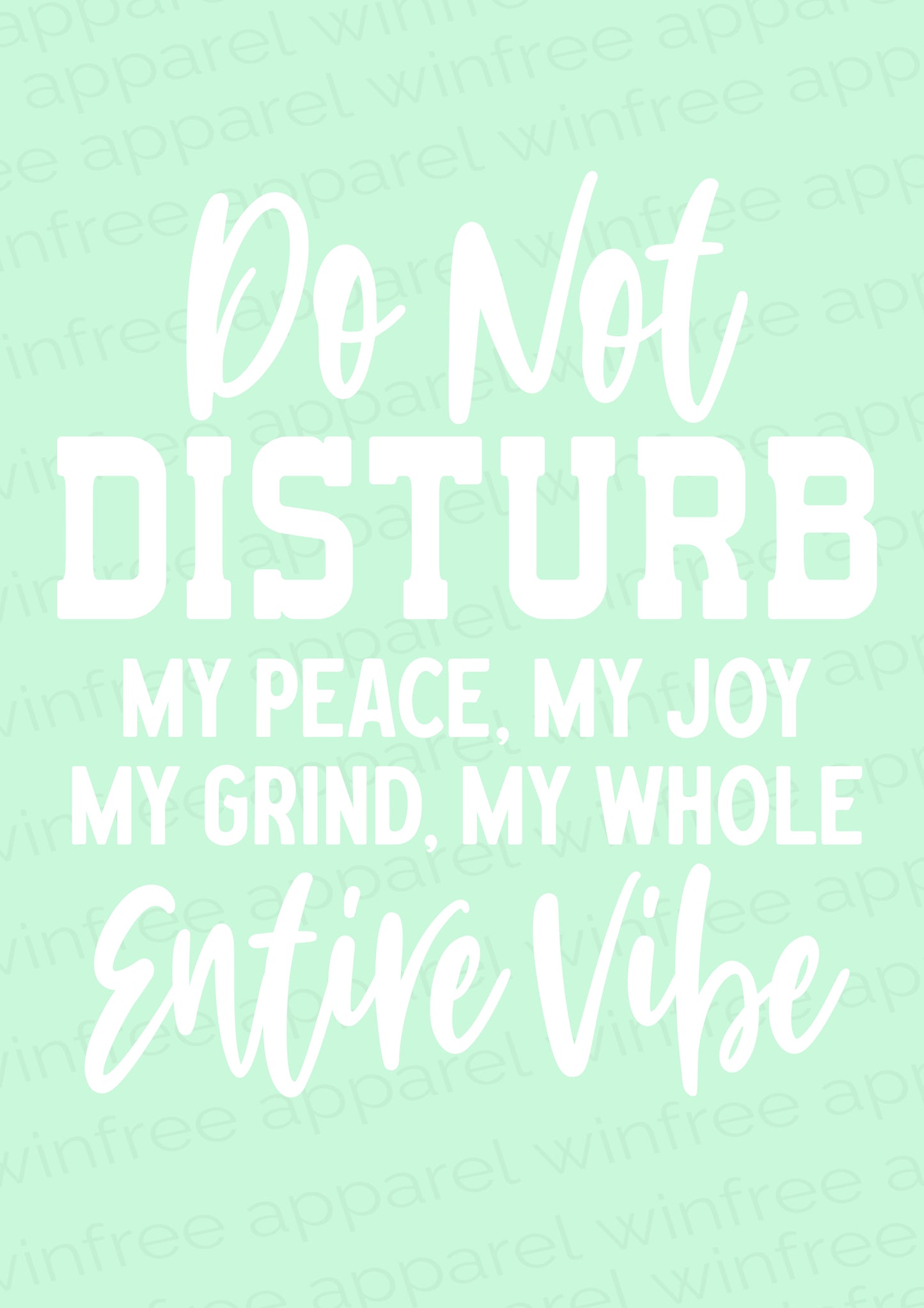 Do Not Disturb My Peace