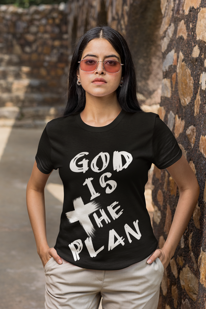 God Is The Plan