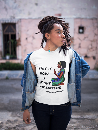 This Is How I Fight My Battles - Tshirt by Terrell Winfree