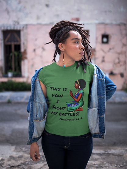 This Is How I Fight My Battles - Tshirt by Terrell Winfree